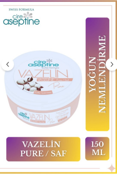 Cire Aseptine Vazelin Pure 150 Ml